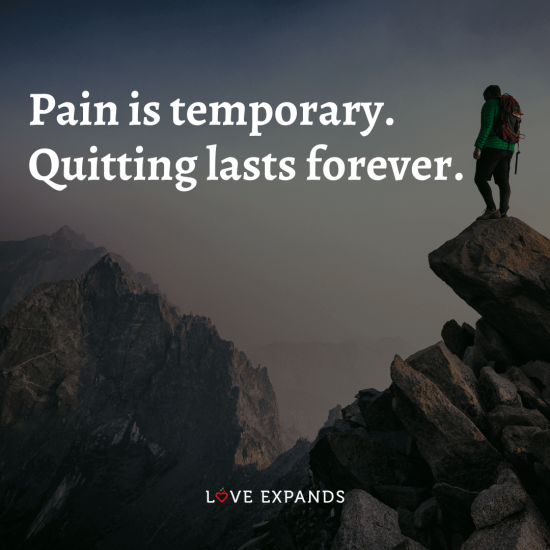 Encouragement picture quote: "Pain is temporary. Quitting lasts forever."